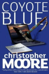 Coyote Blue - Christopher Moore (ISBN: 9781841497204)