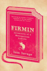 Sam Savage - Firmin - Sam Savage (ISBN: 9780753823392)