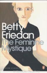 Betty Friedan: The Feminine Mystique (ISBN: 9780141192055)