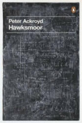 Hawksmoor - Peter Ackroyd (ISBN: 9780141042015)