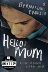 Hello Mum - Bernadine Evaristo (ISBN: 9780141044385)