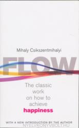 Csíkszentmihályi Mihály: Flow (ISBN: 9780712657594)