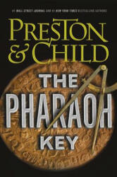 Pharaoh Key - Douglas J Preston, Lincoln Child (ISBN: 9781455525829)