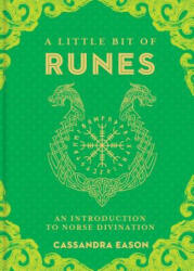 Little Bit of Runes - Cassandra Eason (ISBN: 9781454928645)