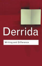 Writing and Difference - Jacques Derrida (ISBN: 9780415253833)