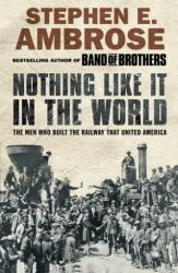 Nothing Like It in the World (ISBN: 9781416511427)