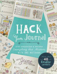 Hack Your Journal - Lark Crafts (ISBN: 9781454710684)