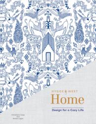 Hygge & West Home: Design for a Cozy Life (ISBN: 9781452164328)