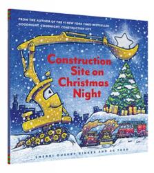 Construction Site on Christmas Night (ISBN: 9781452139111)