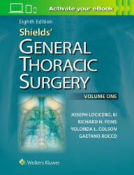Shields' General Thoracic Surgery - Joseph Locicero (ISBN: 9781451195224)