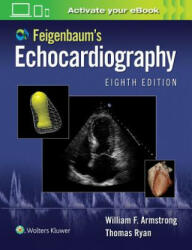 Feigenbaum's Echocardiography - William F. Armstrong (ISBN: 9781451194272)