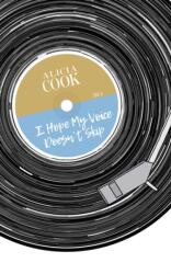 I Hope My Voice Doesn't Skip - Alicia Skinner Cook (ISBN: 9781449494247)