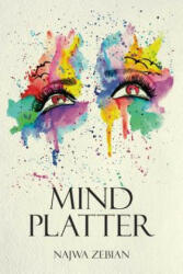 Mind Platter (ISBN: 9781449492878)