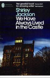 We Have Always Lived in the Castle - Shirley Jackson (ISBN: 9780141191454)