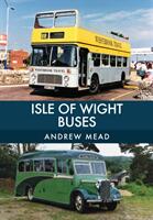 Isle of Wight Buses (ISBN: 9781445669083)
