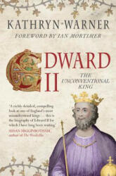 Edward II - Kathryn Warner (ISBN: 9781445666723)
