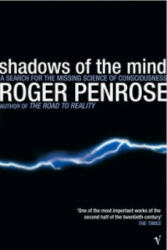 Shadows Of The Mind - Roger Penrose (ISBN: 9780099582113)