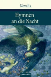 Hymnen an die Nacht - Novalis (ISBN: 9783866470545)