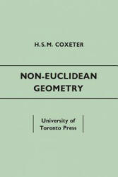 Non-Euclidean Geometry - H. S. M. COXETER (ISBN: 9781442639454)