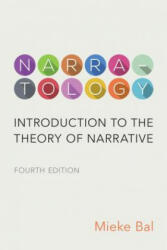 Narratology - Mieke Bal (ISBN: 9781442628342)