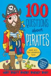 100 Questions: Pirates (ISBN: 9781441326157)