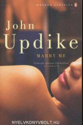 Marry Me - John Updike (ISBN: 9780141189406)