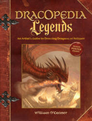 Dracopedia Legends - William O'Connor (ISBN: 9781440350917)