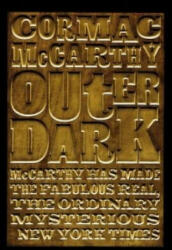 Outer Dark - Cormac McCarthy (ISBN: 9780330511223)