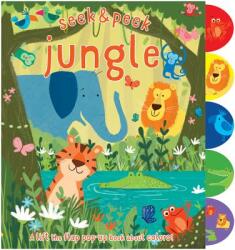 Seek & Peek Jungle: A Lift the Flap Pop-Up Book about Colors! - Elizabeth Golding (ISBN: 9781438050461)