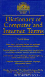 Douglas Downing Ph. D. , Michael Covington Ph. D. , Melody Covington: Barron's Dictionary of Computer and Internet Terms (ISBN: 9781438008783)