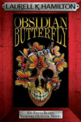 Obsidian Butterfly - Laurell K Hamilton (ISBN: 9780755355372)
