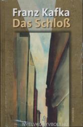 Das Schloß - Franz Kafka (ISBN: 9783866471061)