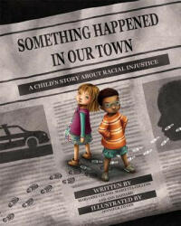 Something Happened in Our Town - Marianne Celano, Marietta Collins, Ann Hazzard (ISBN: 9781433828546)