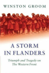 Storm in Flanders - Winston Groom (ISBN: 9780304366569)