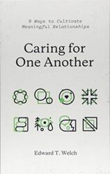 Caring for One Another (ISBN: 9781433561092)