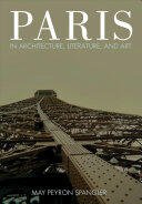 Paris in Architecture Literature and Art (ISBN: 9781433135354)