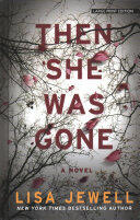 Then She Was Gone - Lisa Jewell (ISBN: 9781432850661)
