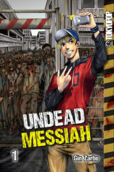 Undead Messiah, Volume 1 (English) - Gin Zarbo (ISBN: 9781427859389)