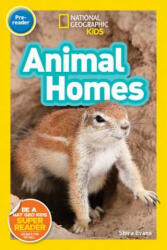 National Geographic Kids Readers: Animal Homes - Shira Evans (ISBN: 9781426330261)