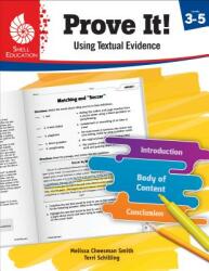 Prove It! Using Textual Evidence Levels 3-5 (ISBN: 9781425817008)