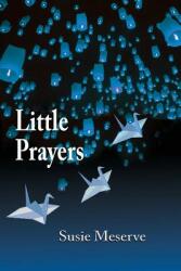 Little Prayers (ISBN: 9781421838021)