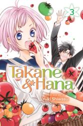 Takane & Hana, Vol. 3 - Yuki Shiwasu (ISBN: 9781421599021)