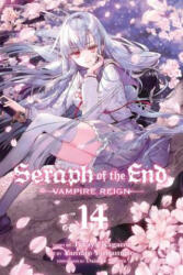 Seraph of the End, Vol. 14 - Takaya Kagami, Yamato Yamamoto, Daisuke Furuya (ISBN: 9781421598239)