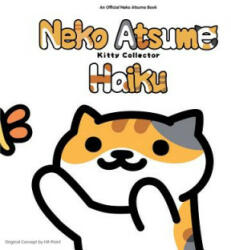 Neko Atsume Kitty Collector Haiku: Seasons of the Kitty - Hit-Point (ISBN: 9781421598024)