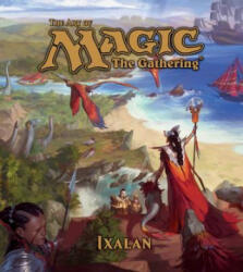 The Art of Magic: The Gathering - Ixalan 5 (ISBN: 9781421596570)