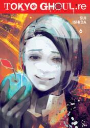 Tokyo Ghoul: re, Vol. 6 - Sui Ishida (ISBN: 9781421595016)
