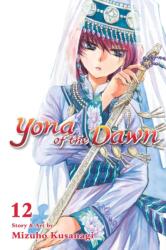Yona of the Dawn, Vol. 12 - Mizuho Kusanagi (ISBN: 9781421587936)