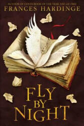 Fly by Night - Frances Hardinge (ISBN: 9781419730344)