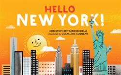Hello, New York! - Christopher Franceschelli, Geraldine Cosneau (ISBN: 9781419728297)