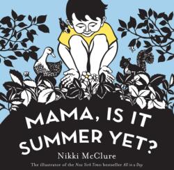 Mama, Is It Summer Yet? (ISBN: 9781419728280)
